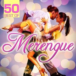 Album cover of 50 Best Of Merengue
