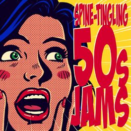 Album cover of Spine-Tingling 50s Jams