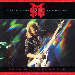 Album cover of Rock Will Never Die: Live! (2009 Remaster)