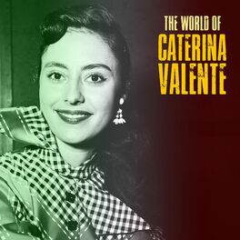 Album cover of The World of Caterina Valente (Remastered)