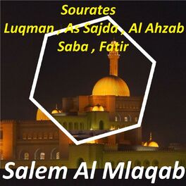 Album cover of Sourates Luqman, As Sajda, Al Ahzab, Saba, Fatir (Quran)