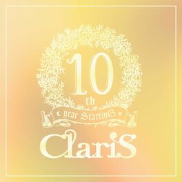 ClariS - ClariS 10th Anniversary BEST - Pink Moon -: lyrics and