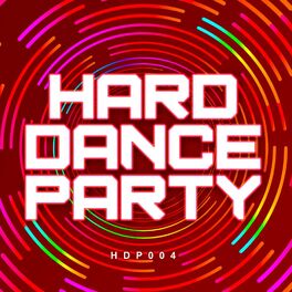 Album cover of Hard Dance Party 4