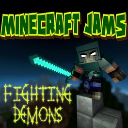 minecraft demons song