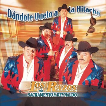 Los Razos - Mexico Lindo Y Querido: escucha canciones con la letra | Deezer