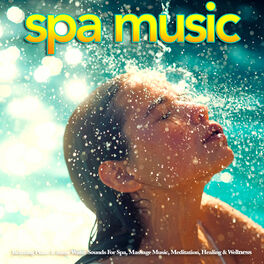 Album cover of Spa Music: Relaxing Piano & Asmr Water Sounds For Spa, Massage Music, Meditation, Healing & Wellness