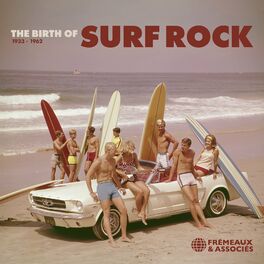 Album cover of The Birth of Surf Rock 1933-1962