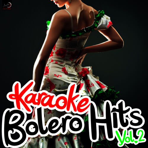 Ameritz Countdown Karaoke Karaoke Bolero Hits Vol Chansons Et Paroles Deezer