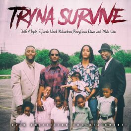 Album cover of Tryna Survive
