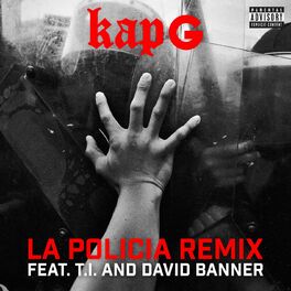 Album cover of La Policia (feat. T.I. and David Banner)