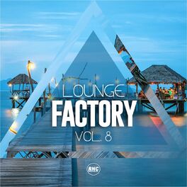 Album cover of Lounge Factory, Vol. 8