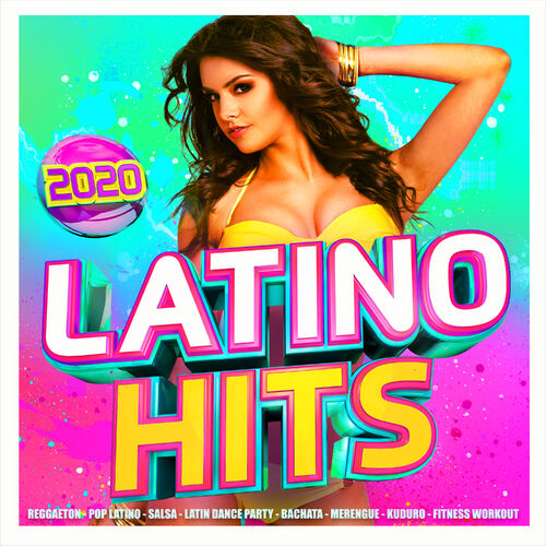 various-artists-latino-hits-2020-reggaeton-pop-latino-salsa