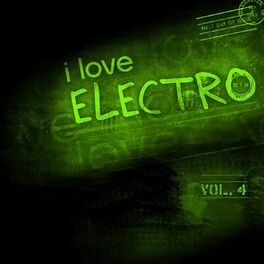 Album cover of I Love Electro 4