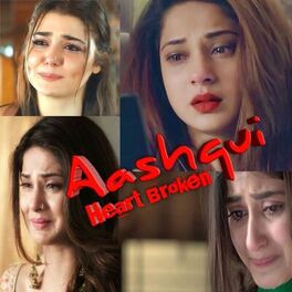 Album cover of Aashqui (Heart Broken)