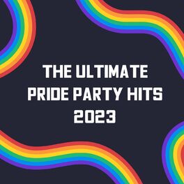 Album cover of The Ultimate Pride Party Hits 2023