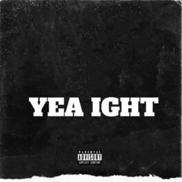 Album cover of Yea IGHT!