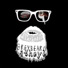 Album cover of The Manifesto (feat. Greybeard)