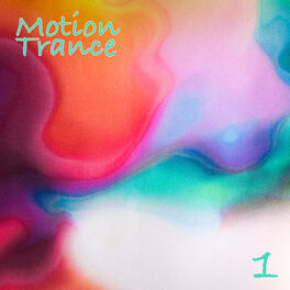 Album cover of Motion Trance, Vol. 1
