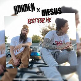 Album cover of Riot For Me (feat. Mesus)