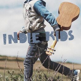 Album cover of Indie Kids