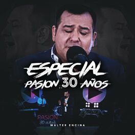 Album cover of Especial Pasión 30 Años