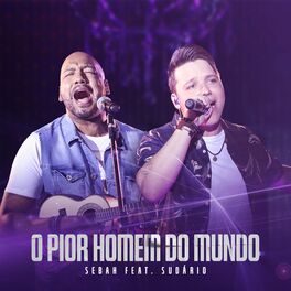 Album cover of O Pior Homem do Mundo