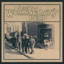 Album cover of Workingman's Dead (50th Anniversary Deluxe Edition)