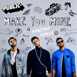 Album cover of Make You Mine (habitat remix)