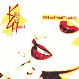 Album cover of Give Me What I Want (Single)