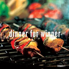 Album cover of Dinner for Winner, Vol. 1 (Healthy Dinner Music)