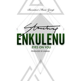 Album cover of Enkulenu Eyes on You