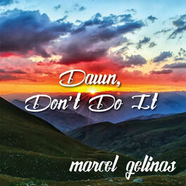Album cover of Dawn, Don't Do It