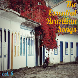Album cover of The Essential Brazilian Songs, Vol. 6