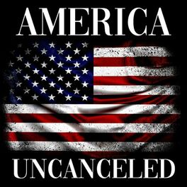 Album cover of America Uncanceled (feat. Forgiato Blow & Trump Latinos)
