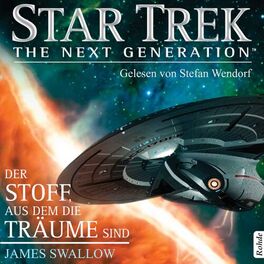 Album cover of Star Trek - The Next Generation: Der Stoff, aus dem die Träume sind