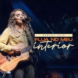 Album cover of Flua no Meu Interior