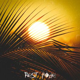 Album cover of Rest Mode
