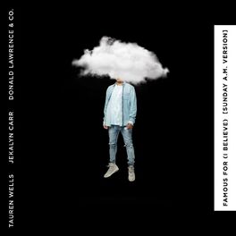 Album cover of Famous For (I Believe) [Sunday A.M. Version]