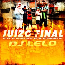 Album cover of Juízo Final (feat. MC PG, Mc Jsp & MC Guizinho SP)