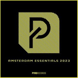 Album cover of Amsterdam Essentials 2023 (PYRO Records)