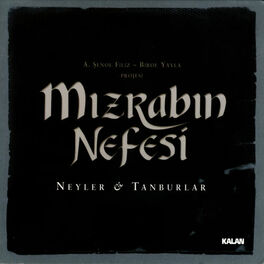 Album cover of Mızrabın Nefesi - Neyler & Tanburlar