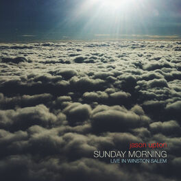 Album cover of Sunday Morning, Live in Winston Salem