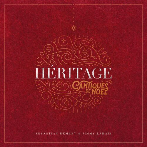 Sebastian Demrey & Jimmy Lahaie - Heritage Cantiques De Noel: lyrics