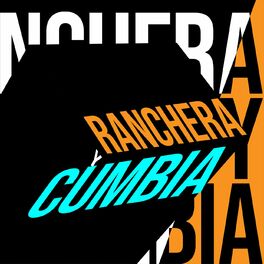 Album cover of Ranchera y cumbia