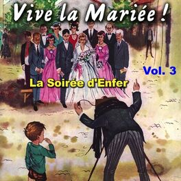 Album cover of Vive la Mariée Vol. 3 - La soirée d'enfer