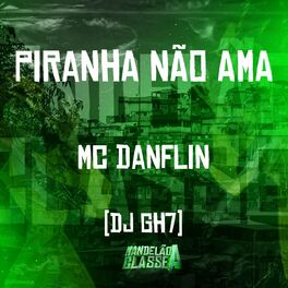 Album cover of Piranha Não Ama
