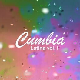 Album cover of Cumbia Latina Vol. I