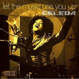 Album cover of Let The Music Use You Up
