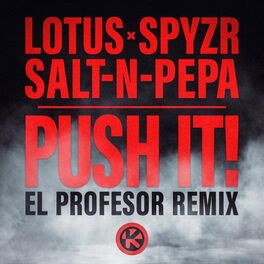 Album cover of Push It! (El Profesor Remix)