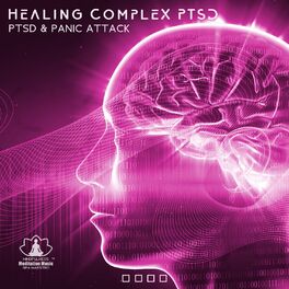 Album cover of Healing Complex PTSD & Panic Attack: 417Hz Free Yourself from Trauma, Binaural Beat Pure Tone Music Therapy